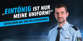 Eintönig ist nur die Uniform